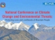 Climate Change and Environmental Threats: Protecting Lives and Livelihoods of Mountain People